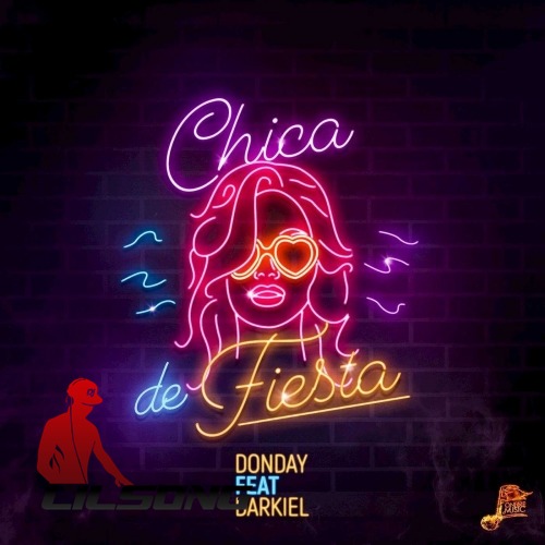 DonDay Ft. Darkiel - Chica De Fiesta